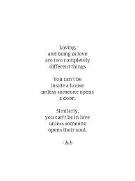Loving And Being In Love Are Two Completely Different Things Bea Heron Poems Nonsensicalwords Love Life Romance Understandin Married Life Poems Life
