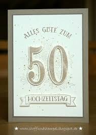 Stoff Und Stempel Karte Hochzeit Goldene Hochzeit Hochzeit