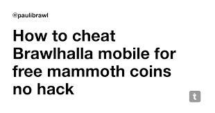 The championship packs are cheap too, giving 300 mammoth coins, an avatar and a weapon skin,wich is a rather good deal. How To Cheat Brawlhalla Mobile For Free Mammoth Coins No Hack Teletype