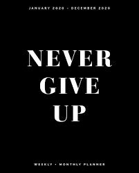 Learn how to sing in only 30 days with these easy, fun video lessons! Never Give Up January 2020 December 2020 Weekly Monthly Planner Black And White Cover Agenda Organizer With Inspirational Quotes Pages Peechy Amazon De Bucher
