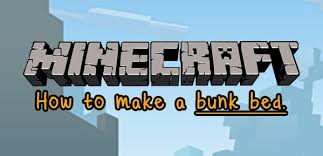 A red bed is available in the. Minecraft How To Create A Bunk Bed 9 Steps Instructables