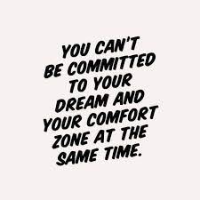 Pin By Christina Lemin On Inspiration Quotes In 2021 Dream Chaser Quotes Comfort Zone Quotes Comfort Zone Quotes Motivation