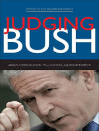 Judging Bush by Robert Maranto, Tom Lansford, Jeremy Johnson (Ebook)