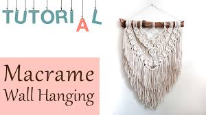 Free shipping on orders over $35. Bohemian Macrame Wall Hanging Tutorial Youtube