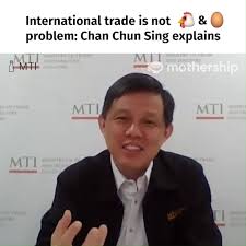 Many people dislike chan chun sing. Mothership Sg International Trade Is Not Chicken Egg Problem Chan Chun Sing Explains Facebook