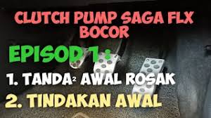 Tak lama lagi nak balik beraya di kampung. Clutch Pump Saga Flx Manual Bocor Tanda Awal Dan Tindakan Pantas Sebelum Ke Bengkel Youtube