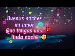 Youtube Buenas Noches Para El Buenas Noches Amor Mio Imagenes De Buenas Noches