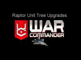 war commander raptor upgrade chart youtube