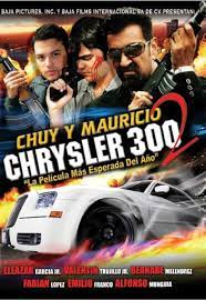 El Chrysler 300 II (La venganza) (Video 2010) - IMDb