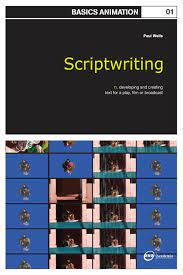 Training in drawing, modeling, game development for beginners to advanced professionals. Pdf Basics Animation 01 Scriptwriting By Paul Wells Perlego