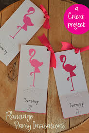 The Flamingo Party Invitations Made With The Cricut Explore Air Are Super Cute Flamingo Party Invitation Flamingo Party Flamingo Birthday Invitations