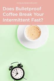 Some people can drink bulletproof coffee without ending a fast, while for others it has similar impacts as. Can I Drink Bulletproof Coffee On An Intermittent Fast Bulletproof Coffee Cold Coffee Recipes Coffee Recipes