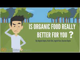 The word organic refers to the way farmers grow and process agricultural products, such as fruits, vegetables, grains, dairy select a variety of foods from a variety of sources. Is Organic Food Really Better For You Youtube