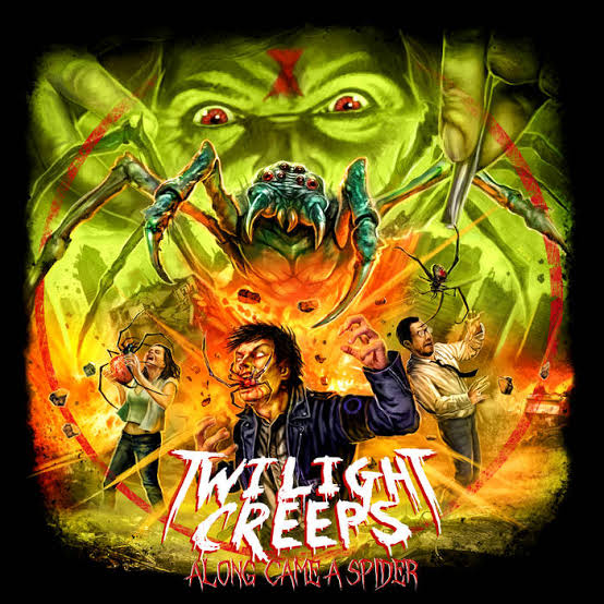 Along Came a Spider | Twilight Creeps