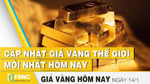Gia Vang Hom Nay 14 1 Cập Nhật Gia Vang Thế Giới Mới Nhất Hom Nay Fbnc Youtube