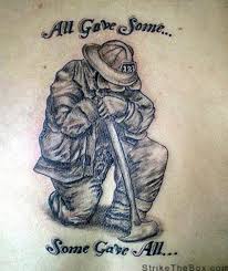 See more ideas about firefighter quotes, fire life, firefighter paramedic. Firefighter Sayings Tattoos Images