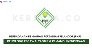 Portal kerja kosong kerajaan ingin berkongsi maklumat peluang pekerjaan yang kini dibuka di perbadanan kemajuan pertanian selangor dan kepada warganegara malaysia yang berminat serta berkelayakan dipelawa untuk mengisi kekosongan jawatan ini seperti berikut Jawatan Kosong Terkini Perbadanan Kemajuan Pertanian Selangor Pkps Penolong Pegawai Tadbir Pemandu Kenderaan Kerja Kosong Kerajaan Swasta