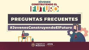Si estás interesado en los beneficios que ofrece esta importante beca, a continuación te explicamos cada uno de. Beca De Jovenes Construyendo El Futuro Es Solo Por 12 Meses Union Guanajuato