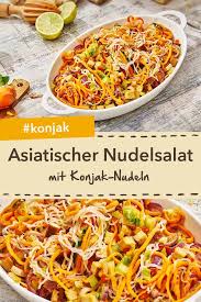 Perfekt Fur Den Schnellen Hunger Zwischendurch Asiatischer Konjak Nudelsalat Lowcarb Nudelsalat Asiatisch Konjak Tofu Nudelsalat Konjak Rezepte