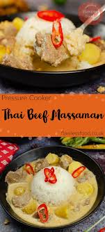 Pressure Cooker Thai Beef Massaman Recipe In 2020 Easy Cooking Recipes Recipes Beef Massaman