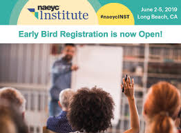 2019 Naeycinst Registration Is Now Open Professional Learning Early Childhood Professional Teaching Young Children