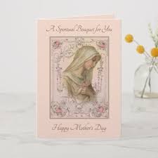 Greeting Card For Mother Mary Birthday Catholic Mothers Day Spiritual Bouquet Prayers Card Zazzle Com Catholic Mother Prayer Cards Holy Cards