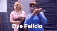 We have ice cube's 1995 classic, friday, to thank for the very useful phrase bye, felicia: Bye Felicia Gifs Tenor