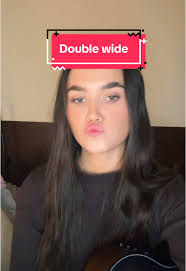 Double Wide Song Cover by Gabriella Rose