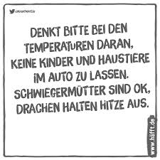 6 Was Für Eine Hitze Sprüche Häfftde
