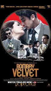 Bombay Velvet 2015 Bombay Velvet Movie New Poster Drama Film
