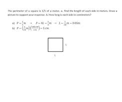 Solve the above proportion to obtain the length l in feet: The Perimeter Of A Square Is 1 5 Of A Meter A Find The Length Of Each Side In Meters Draw A Brainly Com