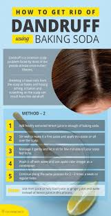 Get Rid Of Dandruff Using Baking Soda Method 2 Baking Soda With Lemon Juice This Baking Soda For Dandruff Baking Soda For Hair Getting Rid Of Dandruff