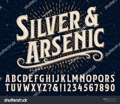 Silver And Arsenic Font Is An Old Style Display Alphabet This Vintage Lettering Style Would Work Well For Handcraf In 2020 Vintage Lettering Lettering Lettering Style
