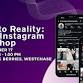 Reels to Reality: A VIP Instagram Workshop event in Westchase, FL
