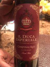 It has a refreshing dark red wine taste that is good on all . Il Duca Imperiale Cardinal Sweet Red Vivino