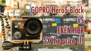 Hero9 black more everything.more resolution. Eken H8r Vs Gopro Hero5 5x Cheaper 5x Better Youtube