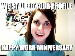 Maybe you would like to learn more about one of these? 35 Hilarious Work Anniversary Memes To Celebrate Your Career Fairygodboss