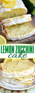 This Lemon Zucchini Cake Is Definitive Proof That Lemon And Zucchini Belong Together Beautifully Mois Zucchini Cakes Recipe Lemon Recipes Lemon Zucchini Cakes