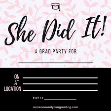 She needed cute tags to go along with the rings. 21 Free Printable Graduation Party Invitations Someone Sent You A Greeting