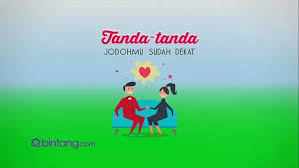 Misalnya anda saat ini kenal seorang teman (lawan jenis yang bukan pacar anda) dimana dia bisa anda andalkan untuk membantumu menyelesaikan semua masalah yang sedang. Tanda Tanda Jodoh Sudah Dekat Video Fimela Com