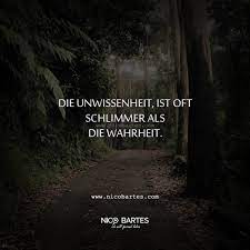 Die Unwissenheit Ist Of Schlimmer Als Die Wahrheit Spruch Des Tages