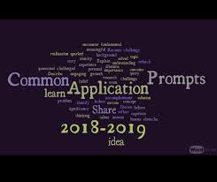 Some students have a background, identity, interest, or talent so meaningful they believe their. 2018 2019 Common Application Essay Prompts Applying To College