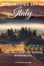Best Movies Set In Italy In 2020 Movies Set In Italy Movie Sets Good Movies