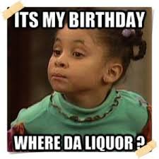 Quotes Happy Birthday To Me Meme Best Happy Birthday Memes For Girls Birthday Quotes For Me Funny Birthday Meme Its My Birthday