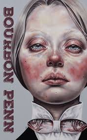 Chelsea Sutton > The Belly and the Trees > Bourbon Penn