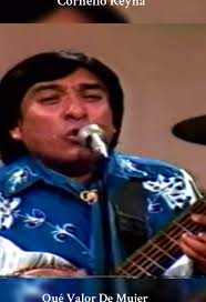 Cornelio Reyna en Vivo: Qué Valor De Mujer