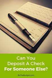 Leave the form 1040 for last. Can You Deposit A Check For Someone Else Be The Budget
