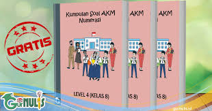 Kumpulan Soal Akm Numerasi Level 4 Kelas 8 Gurnulis