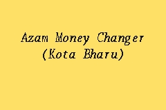 Financial service in kota bharu. Azam Money Changer Kota Bharu License Revoked In Kota Bharu