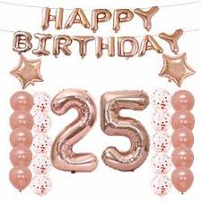 Check spelling or type a new query. Lqqdd 25th Birthday Decorations Party Supplies 25th Birthday Balloons Rose Gold Number 25 Mylar Balloon Latex Balloon Decoration Great Sweet 25th Birthday Gifts For Girls Photo Props Reviews Online Pricecheck